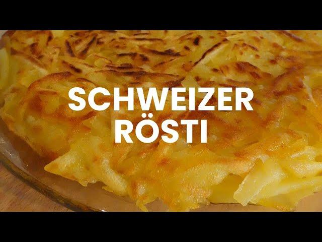 Schweizer Rösti   Das Original Rezept