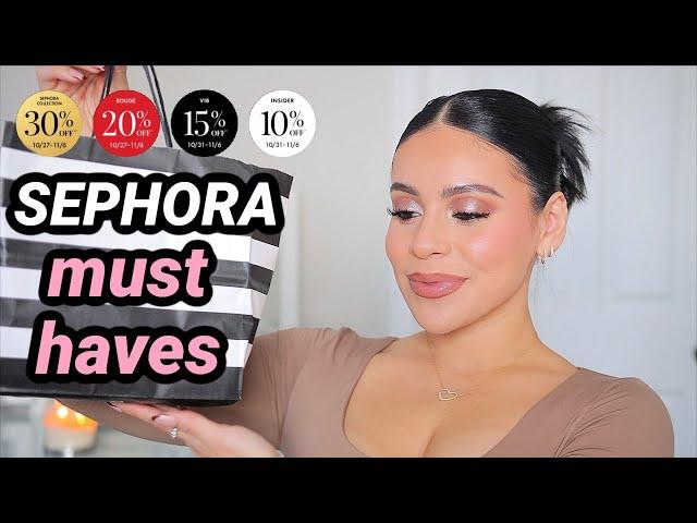 Sephora Savings Event Recommendations  Full Face Must Haves