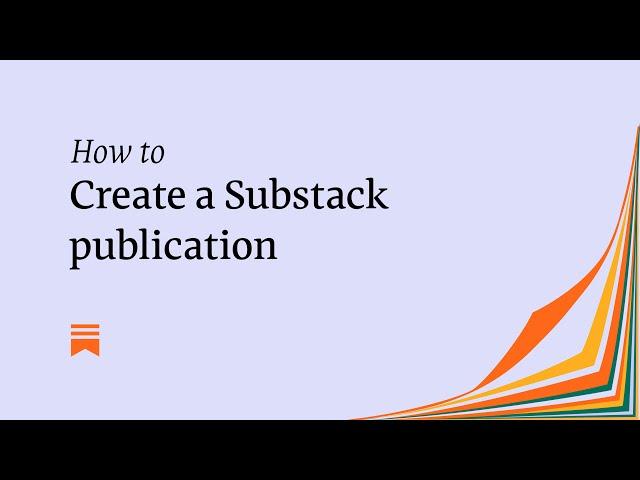How to create a Substack publication