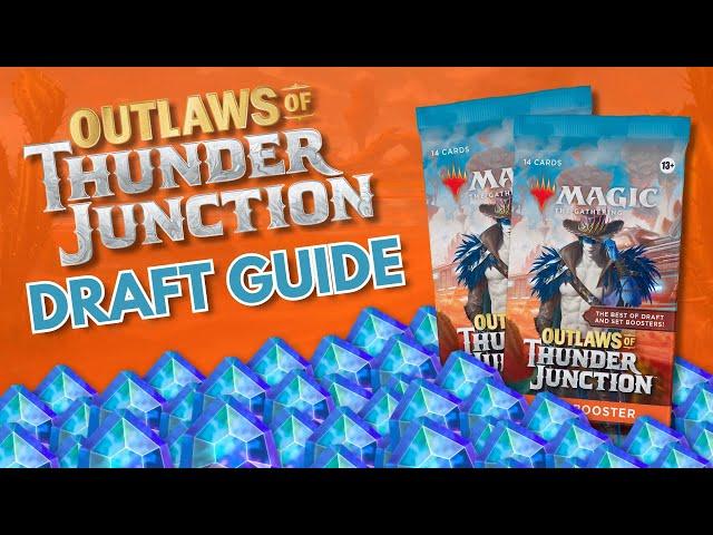 Outlaws of Thunder Junction Draft Guide | MTG