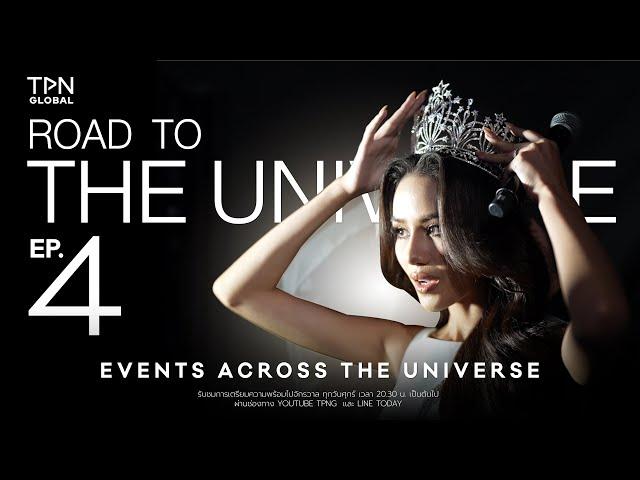 Road To The Universe 2024 | Episode 4 Events Across the Universe