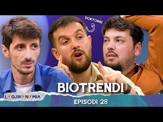 LOGJIKONOMIA Ep.28 – “BIOTRENDI”  @teve1