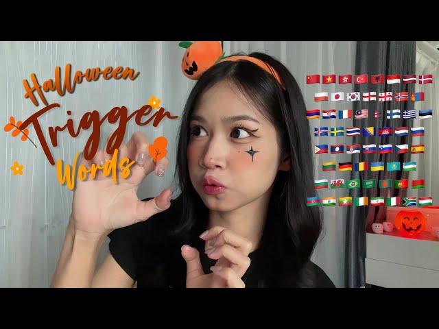 ASMR Halloween Trigger Words in 58 Languages  | Happy Halloween! ️