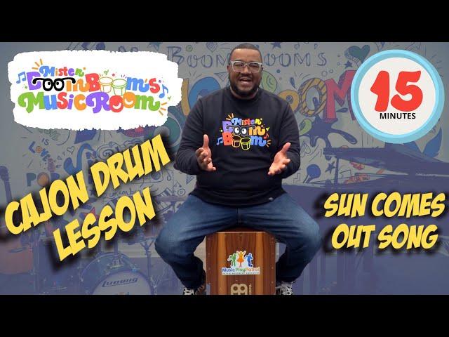 How to Play Cajon Drum for Kids Beginners (Sun Comes Out) Mister Boom Boom | Music Class for Kids