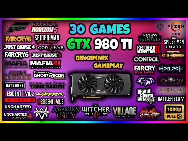 GTX 980 Ti Benchmarks 2024! Top 30 Games Test at 1080p - EVGA Super Clocked + Performance