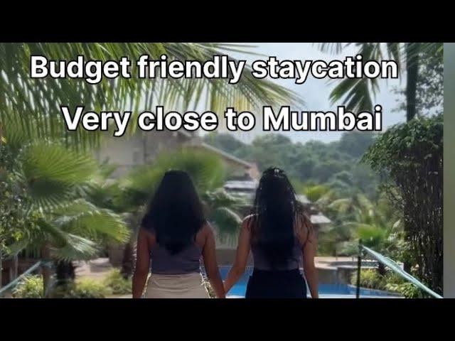 Budget Friendly Resort near MumbaiBest One day Staycation place near mumbai #staycation #youtube