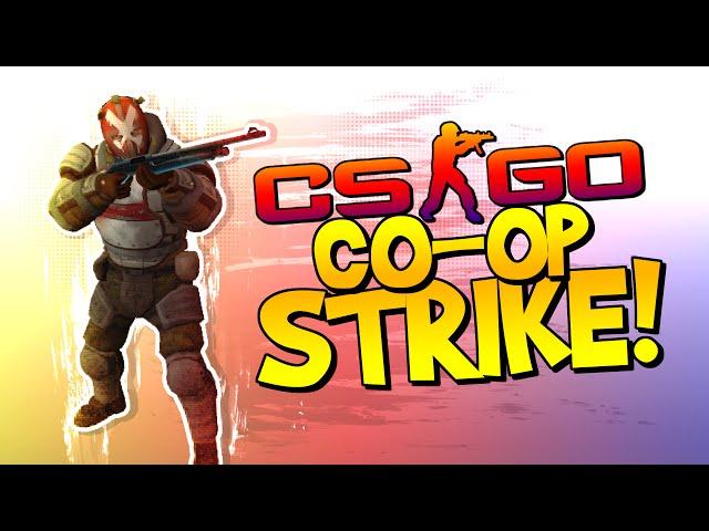 CS:GO CO-OP STRIKE! - The Phoenix Compound (CS:GO CO-OP)