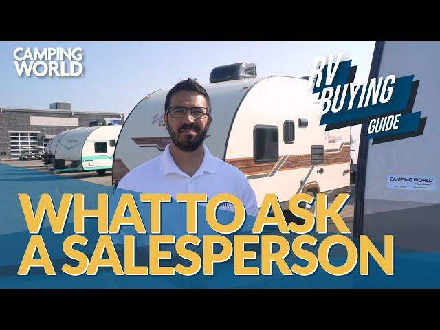 RV Buying Guide: What To Ask A Salesperson