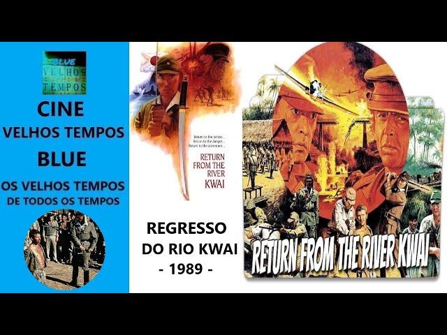 Regresso do Rio Kwai (1989), Edward Fox, Chris Penn & Denholm Elliott, Legendado