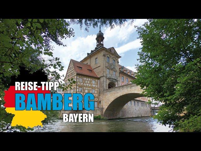 BAMBERG - Reiseführer mit Tipps für Anreise, Ausflüge, Sehenswürdigkeiten, Übernachtungen und mehr!