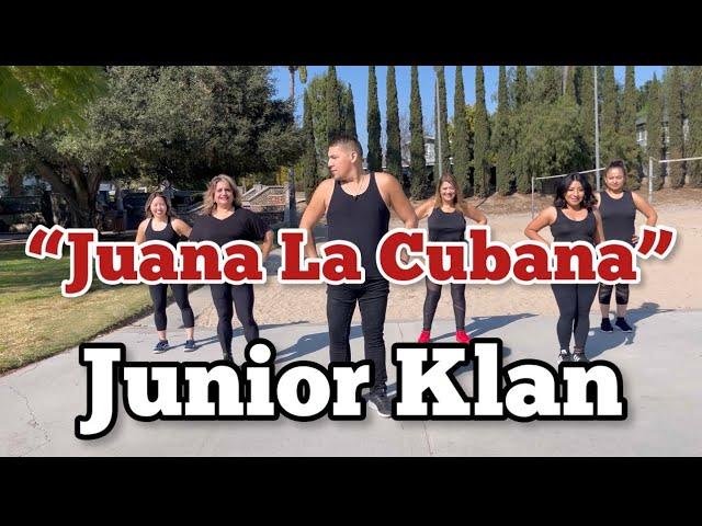 Juana La Cubana - Junior Klan (Fito Olivares cover)  cumbia zumba fitness coreografía