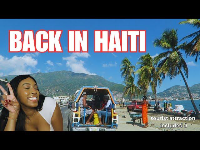 returning to haiti after 3 years: cap-haïtien adventure vlog