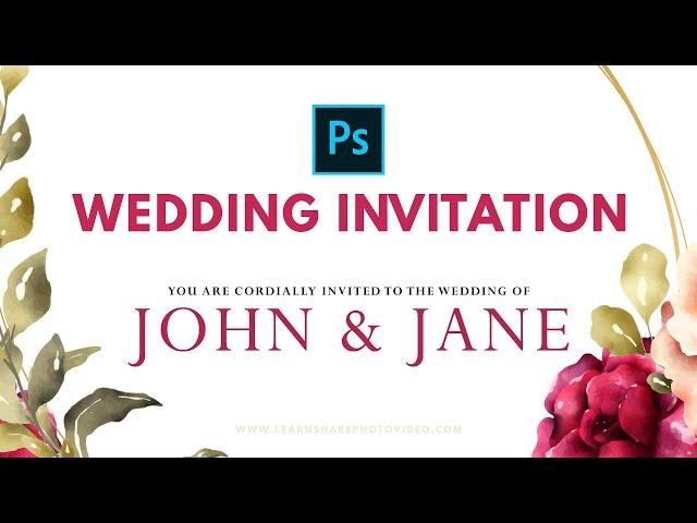 How to Use Adobe Photoshop (Part 2) Design a Wedding Invitation Yourself – Graphic Design Tutorial