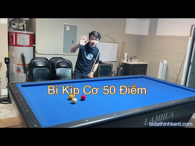 Đi cơ bida 50 điểm dễ dàng với Tips của Thịnh Kent nhé | 50pts libre lesson