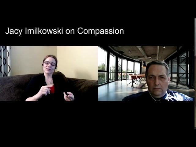 Compassion with Jacy Imilkowski