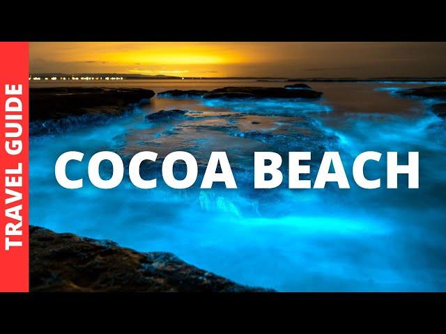 Cocoa Beach Florida Travel Guide: 17 BEST Things To Do In Cocoa Beach