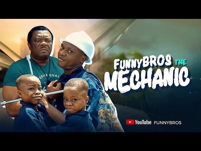 FUNNYBROS THE MECHANIC Ft Kelvin Ikeduba |Wahala twins