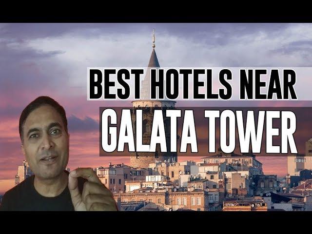 Best Hotel   Accommodation near Galata Tower, Istanbul