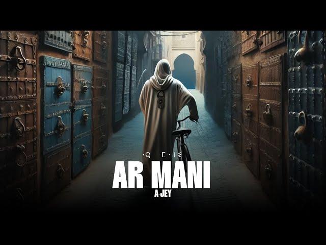 A-JEY -  AR MANI (Official Lyrics Music video)