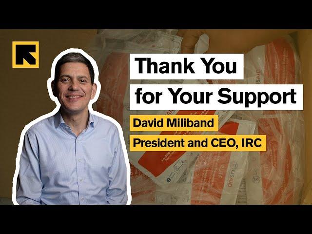 David Miliband - Thank you for your incredible support