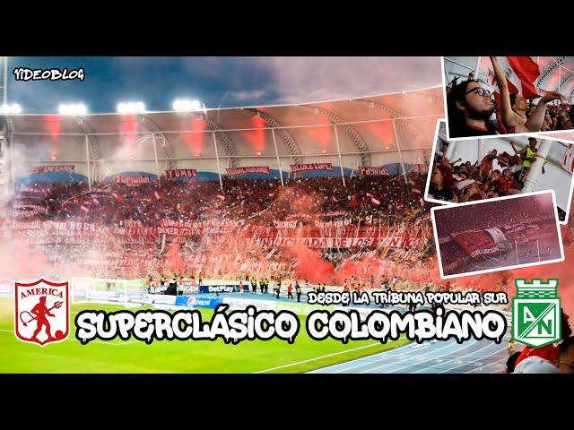 Vlog: Superclásico Colombiano desde la Tribuna Popular Sur - América vs Nacional (2022)