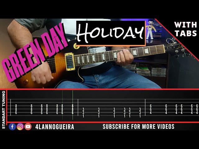 Holiday - Green Day (Guitar Cover With Tabs)