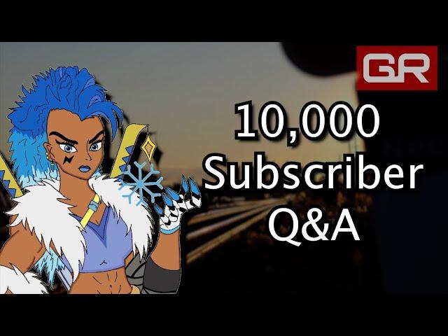 10,000 Subscriber Q&A Video (Q&A 6)