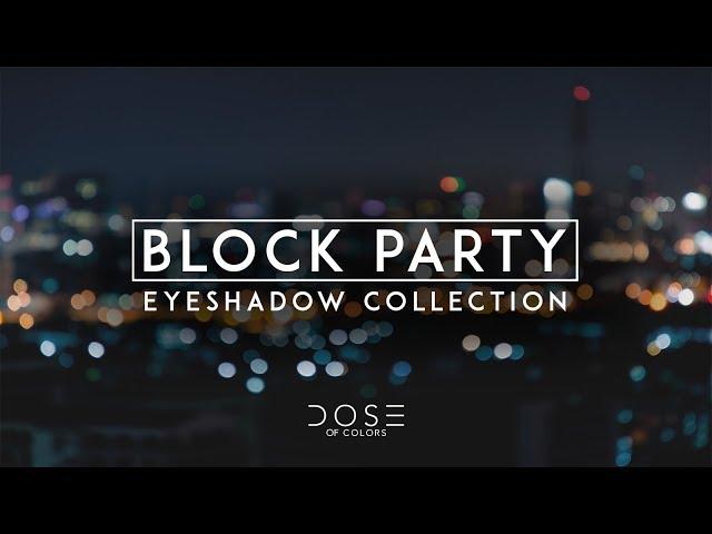 Block Party, Swatch Party | New Dose of Colors Eyeshadow Collection