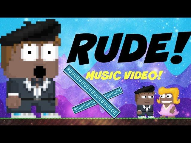 GrowTopia - Rude (music video) VOTW