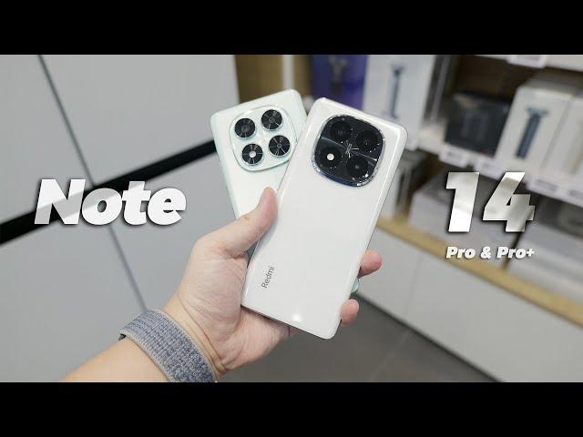 Redmi Note 14 Pro & 14 Pro Plus Unboxing & Hands-on: Bigger battery, More Durable - That's all？