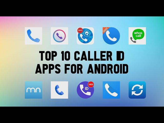 Top 10 Best Caller ID Apps for Android