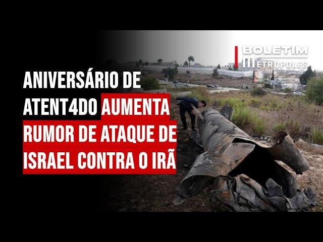 Aniversário de atent4do aumenta rumor de ataque de Israel contra o Irã