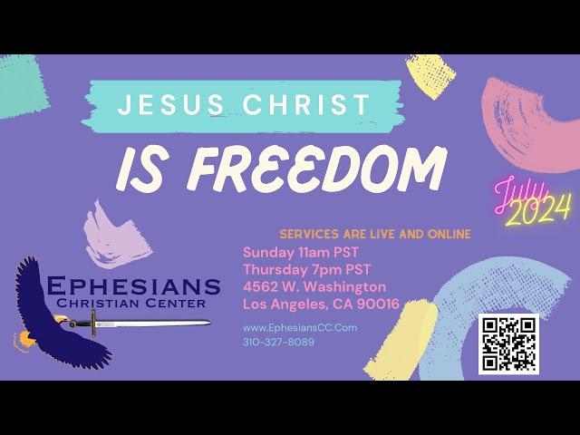 Ephesians Christian Center July 7, 2024, Service - Fruit Of The Spirit - Peace - Part 2