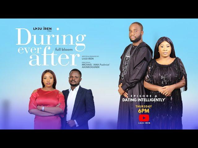DURING EVER AFTER S2||EPISODE 6||(FULL BLOOM)SLK||BELLAROSE||INEMKING||BAYOROYALE