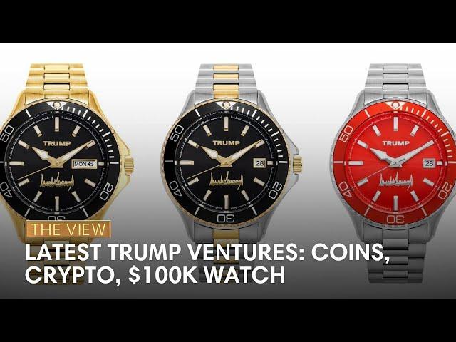 Latest Trump Ventures: Coins, Crypto, $100k Watch | The View