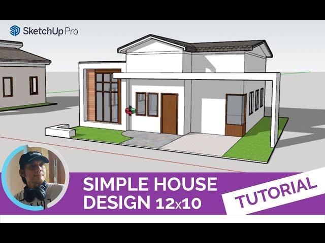 Simple House Design 12x10 | Sketchup Tutorial