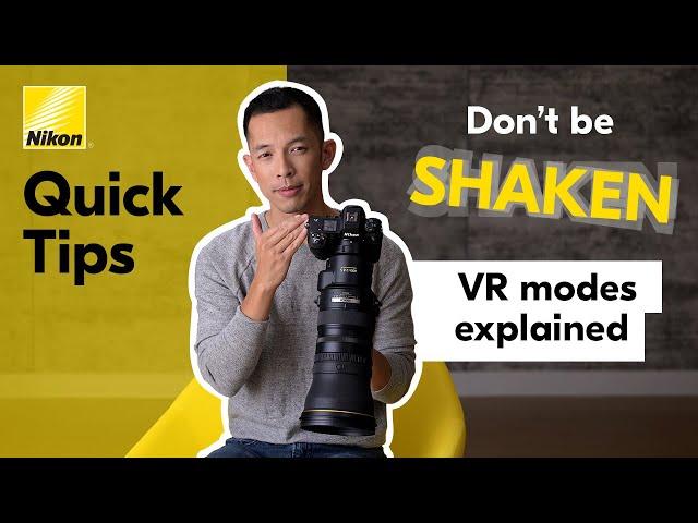 Nikon Quick Tips - Vibration Reduction Stabilization Explained for Nikon Z mirrorless cameras