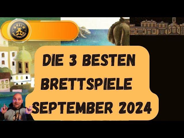 Die besten Brettspiele im September 2024 – Meine Top 3 | Brettspiel Teddy