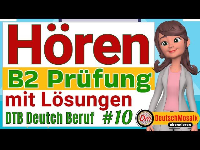 B2 Hören | Deutsch Test für den Beruf Telc | DTB mit Lösungen | neu 2024