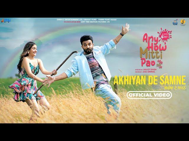 Akhiyan de Samne | Jyotica Tangri | Harish Verma | Amyra Dastur | Jaidev Kumar | Jass Grewal