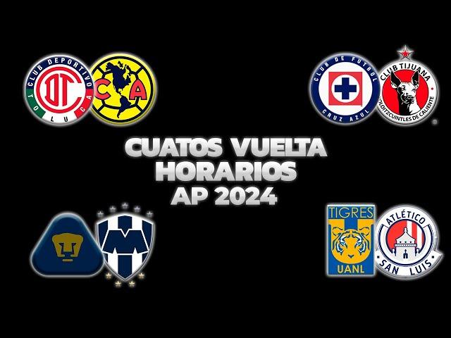 HORARIOS, CANALES Y FECHAS DONDE VER LOS CUARTOS DE FINAL VUELTA | LIGA MX APERTURA 2024