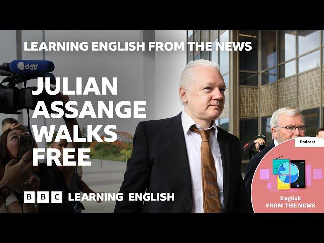 Julian Assange walks free: BBC Learning English from the News