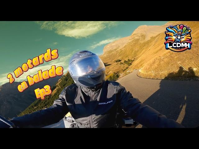 2 motards en balade Ep3. Iseran, Izoard, Vanoise, Road trip moto.