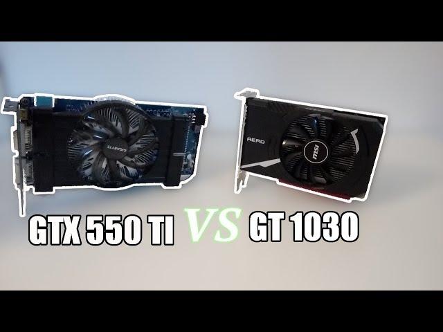 GTX 550 TI VS GT 1030