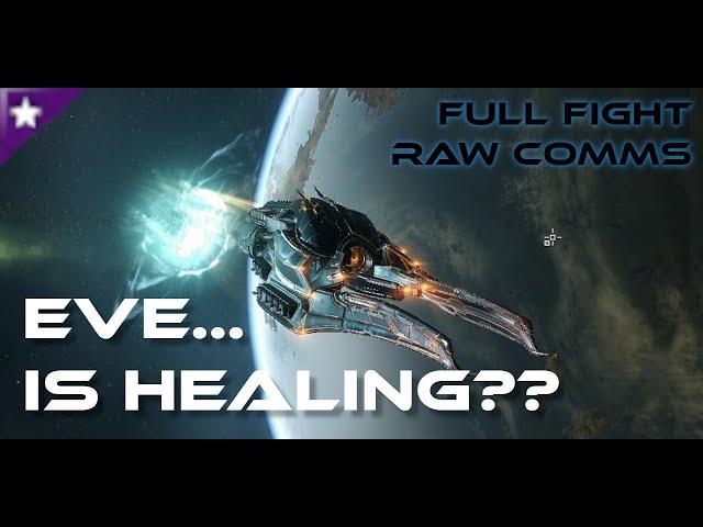 Eve is Healing (full fight + comms)