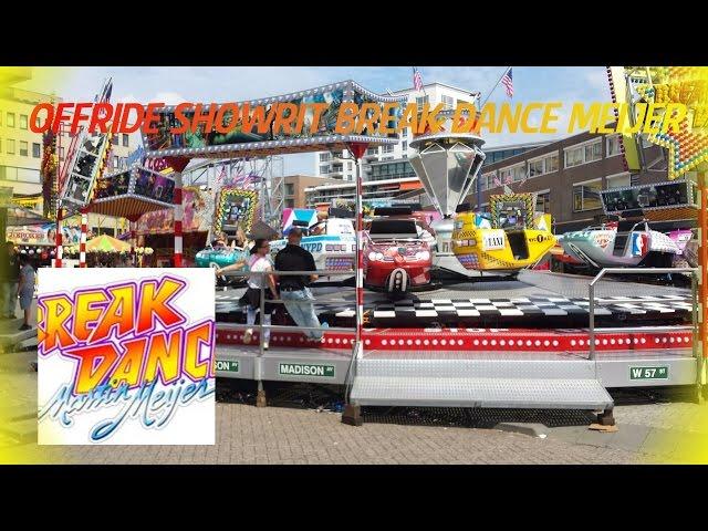 offride showrit/showfahrt Break Dance Meijer kermis Tilburg 2016