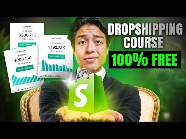 The Only Shopify Dropshipping Course You'll Need In 2024 (FOR BEGINNERS)