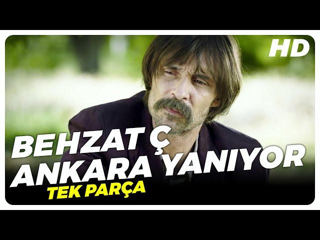 Behzat Ç  Ankara Yanıyor | Türk Filmi Tek Parça (HD)