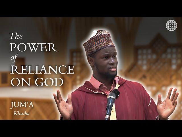 The Power of Reliance on God - Jubril Alao