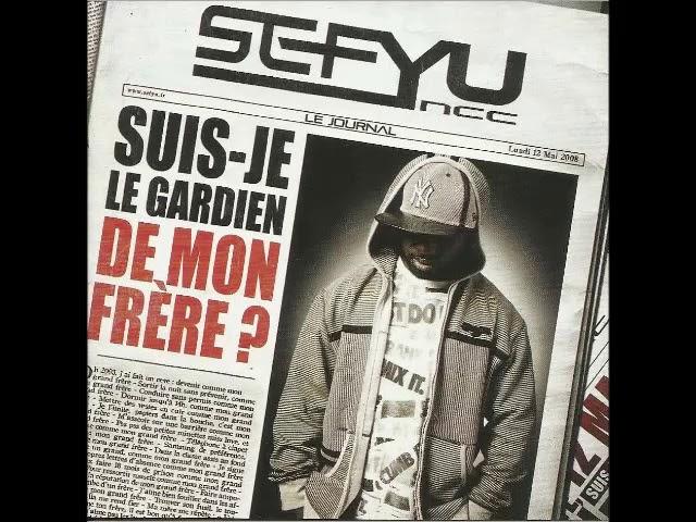 Sefyu - Suis-Je Le Gardien De Mon Frère? - 2008 (ALBUM)